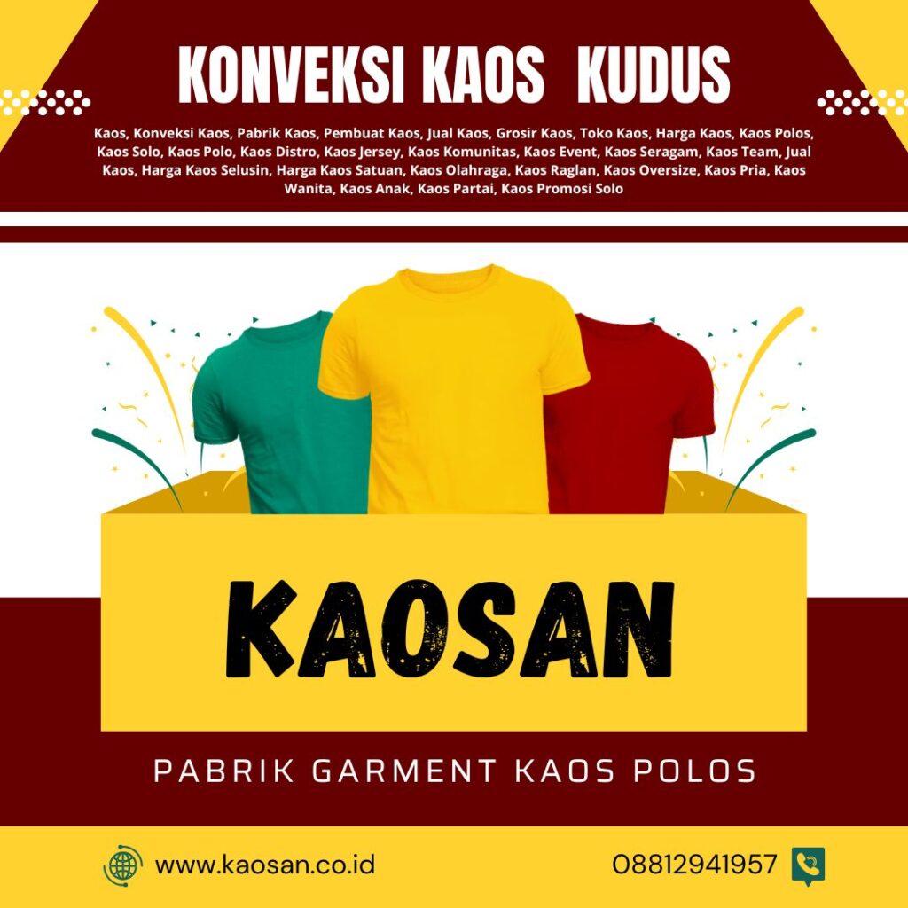 Konveksi Kaos Kudus
